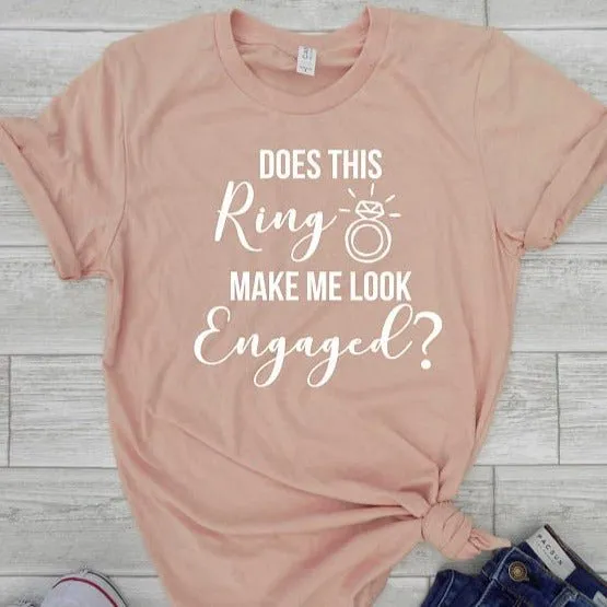 Does this Ring make me look Engaged?