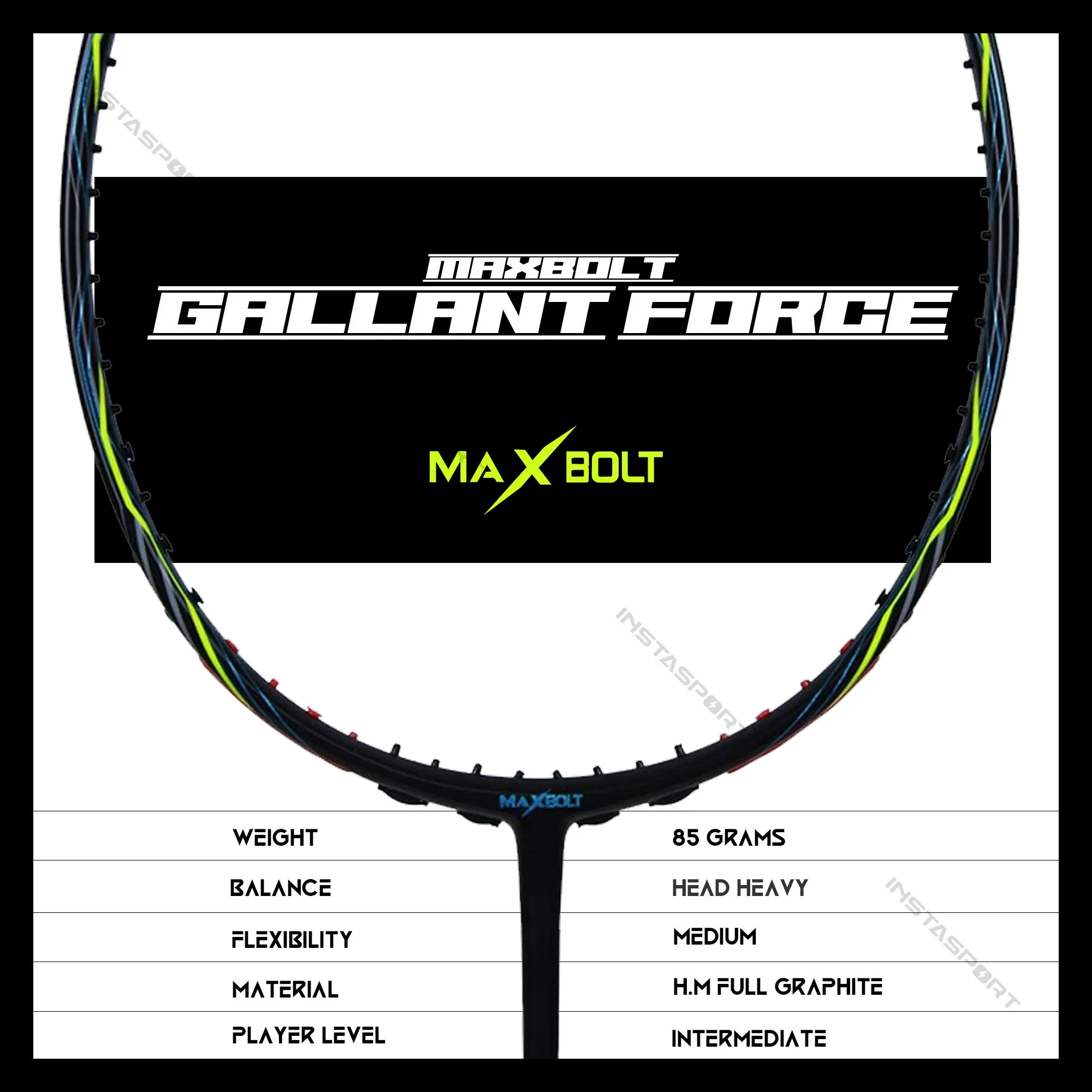 Maxbolt Gallant Force Badminton Racket